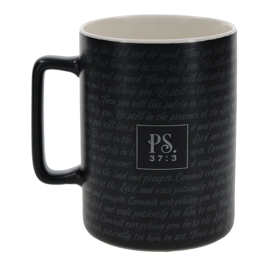 Trust in the Lord and Do Good Then You Will Prosper Ceramic Mug - Image 4