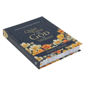 Quiet Time with God for Women (Hardcover) By: Nancy Taylor