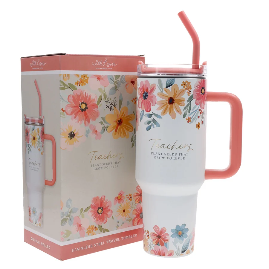 Travel Mug - Teachers Plant Seeds That Grow Forever (Stainless Steel, Large)